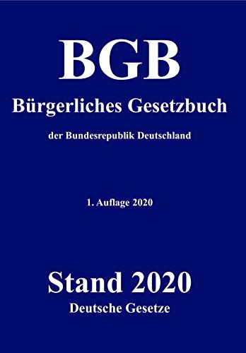 Amazon.com:BGB - Bürgerliches Gesetzbuch der Bundesrepublik Deutschland -  Deutsche Gesetze:Das Bürgerliches Gesetzbuch (BGB) im Format Din A4  (German Edition) eBook:BGB, Deutsche Gesetze:Kindle Store