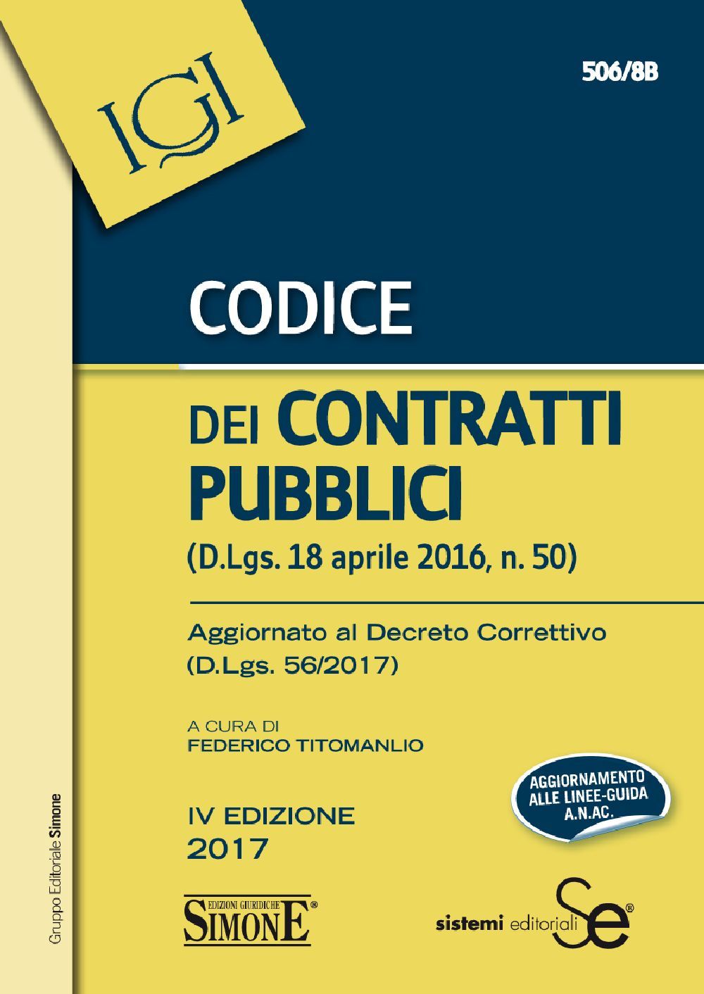 Codice dei Contratti Pubblici - Edizioni Simone